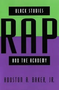 Black Studies, Rap, and the Academy