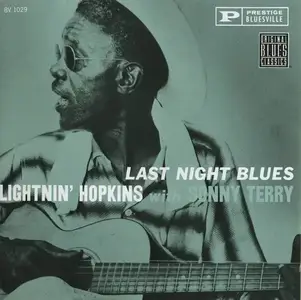 Lightnin' Hopkins with Sonny Terry - Last Night Blues (1961) [Reissue 1992]