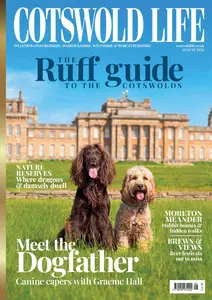 Cotswold Life - August 2024