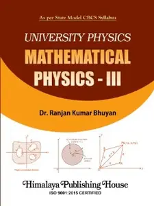 University Physics Mathematical Physics – III