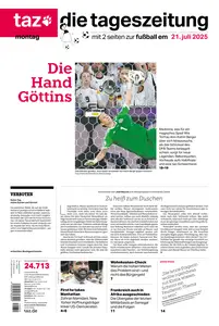 taz die tageszeitung - 21 Juli 2025