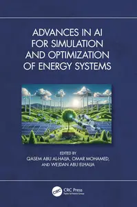 Advances in AI for Simulation and Optimization of Energy Systems