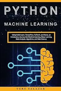 Python Machine Learning: Using Scikit Learn