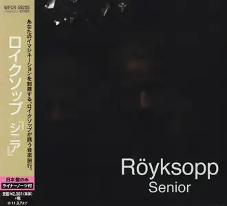 Röyksopp - Senior (2010) [Japanese Edition] (Repost)