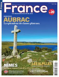 Destination France N.20 - Mars-Avril-Mai 2025