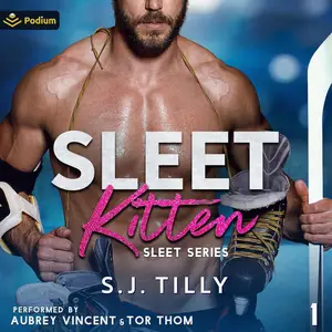 Sleet Kitten: Sleet Series