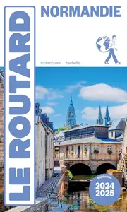 Collectif, "Guide du Routard Normandie 2024/25"