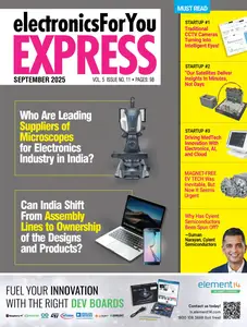 Electronics For You Express - September 2025