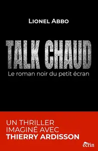 Lionel Abbo, "Talk Chaud"