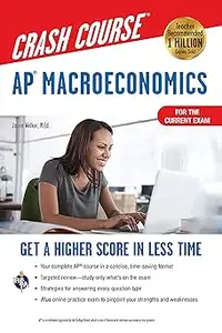 AP® Macroeconomics Crash Course, Book + Online: Get a Higher Score in Less Time (Advanced Placement