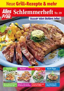 Alles für die Frau Schlemmerheft No 19 Grillrezepte und mehr