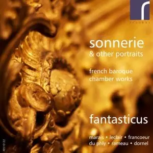 Fantasticus: Sonnerie & other portraits (2013) [Official Digital Download - 24bit/96kHz]