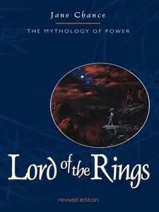 Lord of the Rings: The Mythology of Power