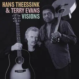 Hans Theessink and Terry Evans - Visions (2008/2016) [DSD64 + Hi-Res FLAC]