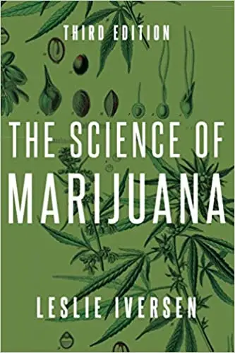 The Science of Marijuana (Repost)