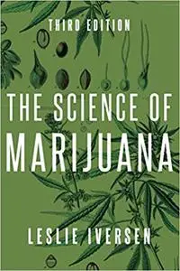 The Science of Marijuana (Repost)