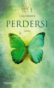 Lisa Genova - Perdersi