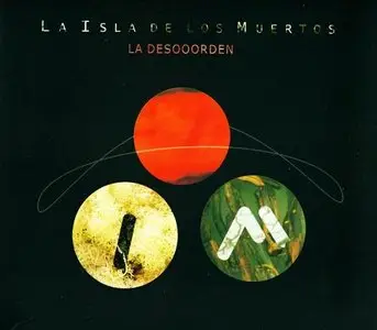 La Desooorden - 3 Studio Albums (2004-2012)