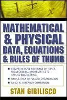 Mathematical and Physical Data Equations and Rules of Thumb - new edition