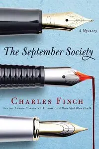 Charles Finch - The September Society (Charles Lenox Mysteries, Book 2)