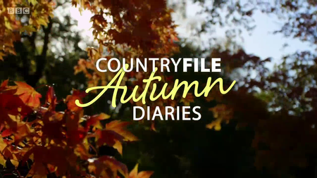 BBC - Countryfile Autumn Diaries (2016)