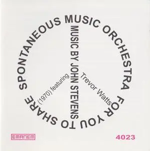 Spontaneous Music Orchestra - For You To Share (1998)