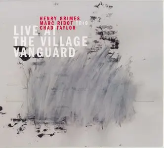 Marc Ribot - Live At The Village Vanguard (2014) {Pi Recordings PI 53}