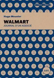 Hugo Meunier, "Walmart: Journal d'un associé"