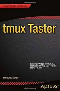 tmux Taster (Repost)