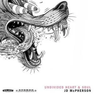 JD McPherson - Undivided Heart & Soul (2017) {New West} **[RE-UP]**