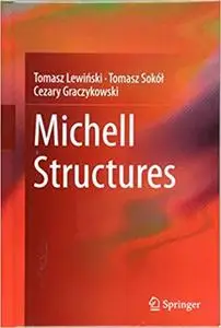 Michell Structures