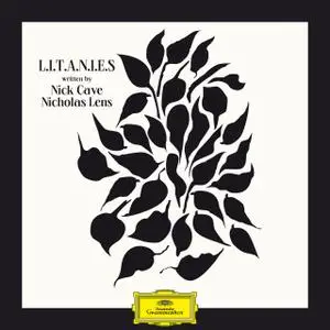 Nicholas Lens & Nick Cave - LITANIES (2020) [Official Digital Download]