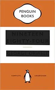 Nineteen Eighty-Four: George Orwell