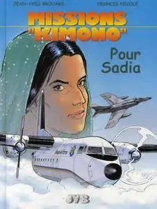 Missions "Kimono" - Tome 09 - Pour Sadia