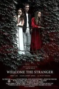 Welcome the Stranger (2018)