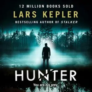 «Hunter» by Lars Kepler