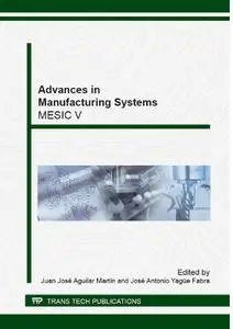 Advances in Manufacturing Systems: Mesic V (Repost)