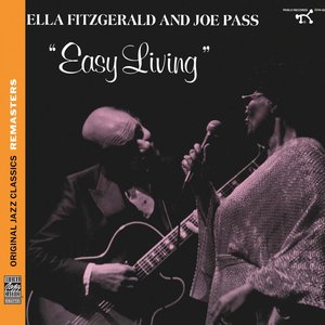 Ella Fitzgerald & Joe Pass - Easy Living (1986/2011) [Official Digital Download 24/88]