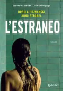 Ursula Poznanski, Arno Strobel - L'estraneo