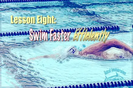 Easy Freestyle: 21st Century Techniques for Beginners to Advanced Swimmers (Total Immersion) [repost]