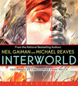 «InterWorld» by Neil Gaiman