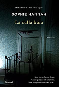 La culla buia - Sophie Hannah