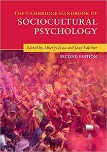 The Cambridge Handbook of Sociocultural Psychology (2nd edition)