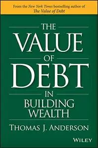 The Value of Debt in Building Wealth: Creating Your Glide Path to a Healthy Financial L.I.F.E. (Repost)