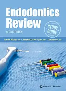 Endodontics Review: Second edition