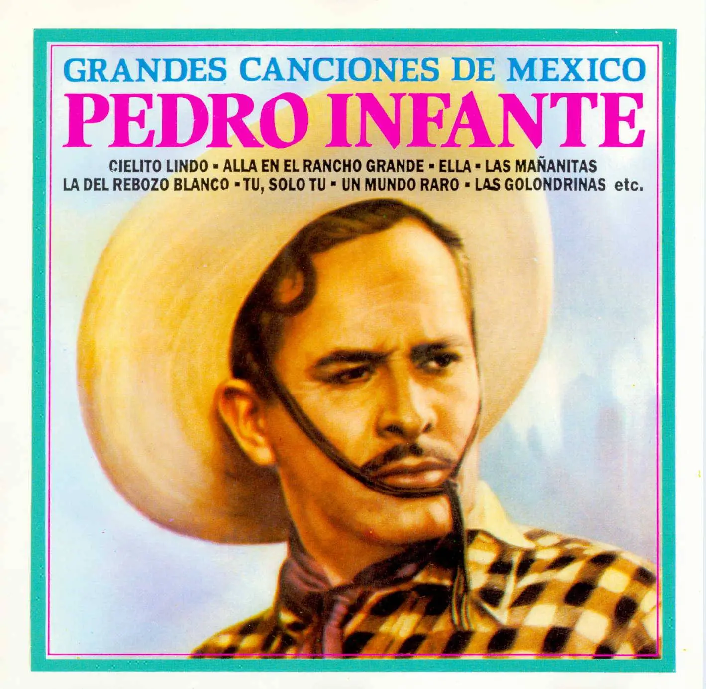 Pedro Infante - Grandes Canciones de Mexico (1990) / AvaxHome