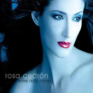 Rosa Cedron - Entre Dous Mares.