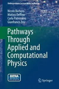 Pathways Through Applied and Computational Physics