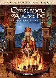Les reines de sang - Constance d'Antioche, la Princesse rebelle - Tome 2