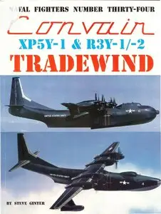 Convair XP5Y-1 & R3Y-1/-2 Tradewind (repost)